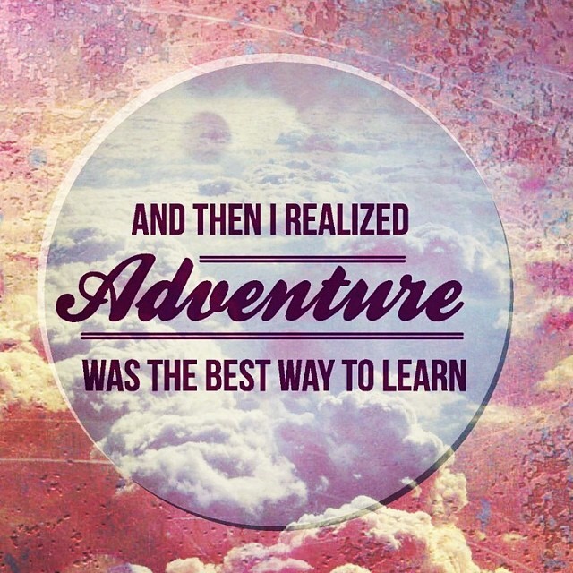 adventure-is-the-best-way-to-learn